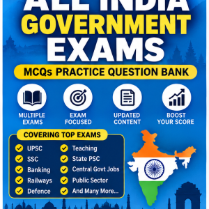 All India Government Exams – 5,000+ MCQs Ultimate Practice Question Bank PDF